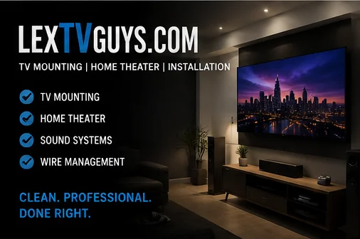 Lexington TV Guys services banner — TV mounting, home theater, sound systems and wire management